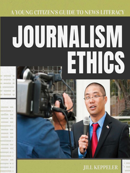 Title details for Journalism Ethics by Jill Keppeler - Available